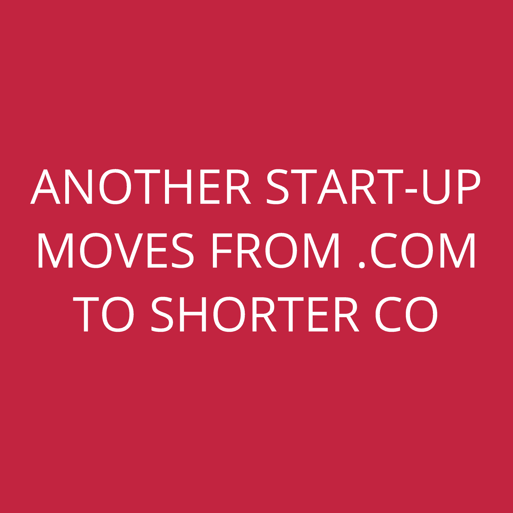 Another start-up moves from .com to shorter .co