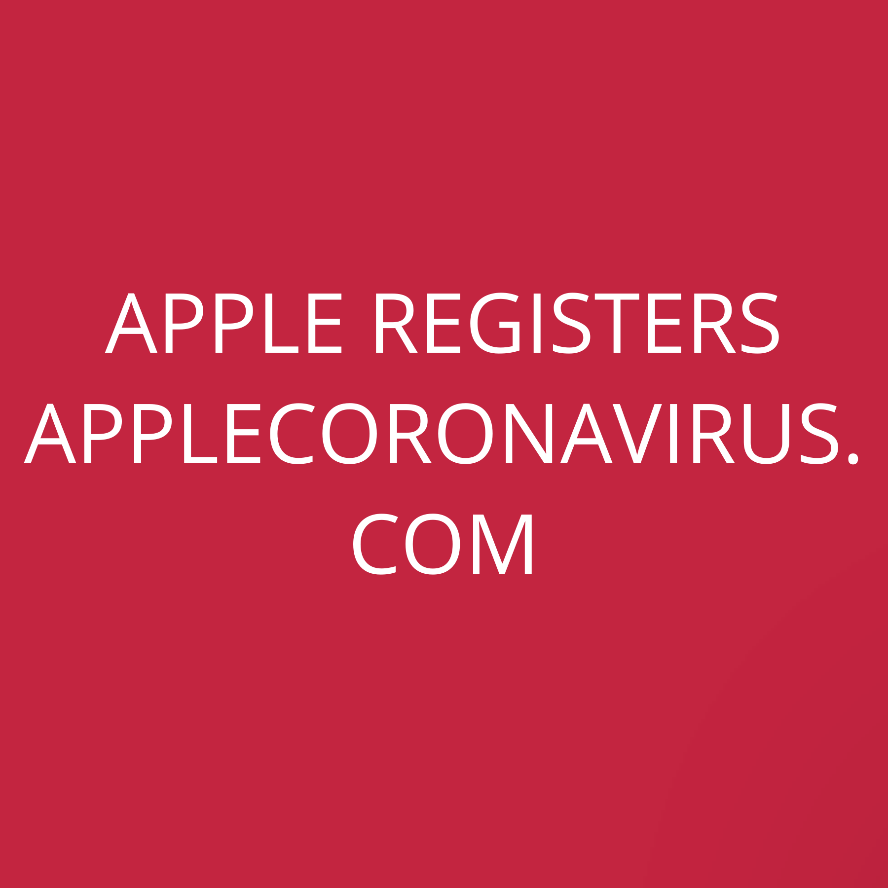 Apple registers AppleCoronaVirus.com