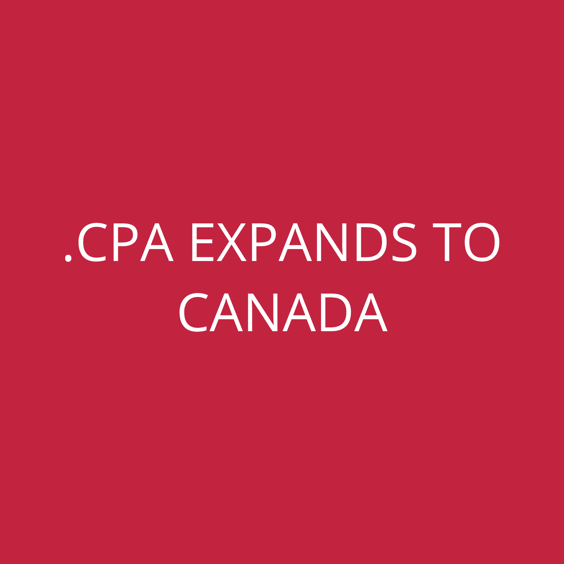 .CPA expands to Canada