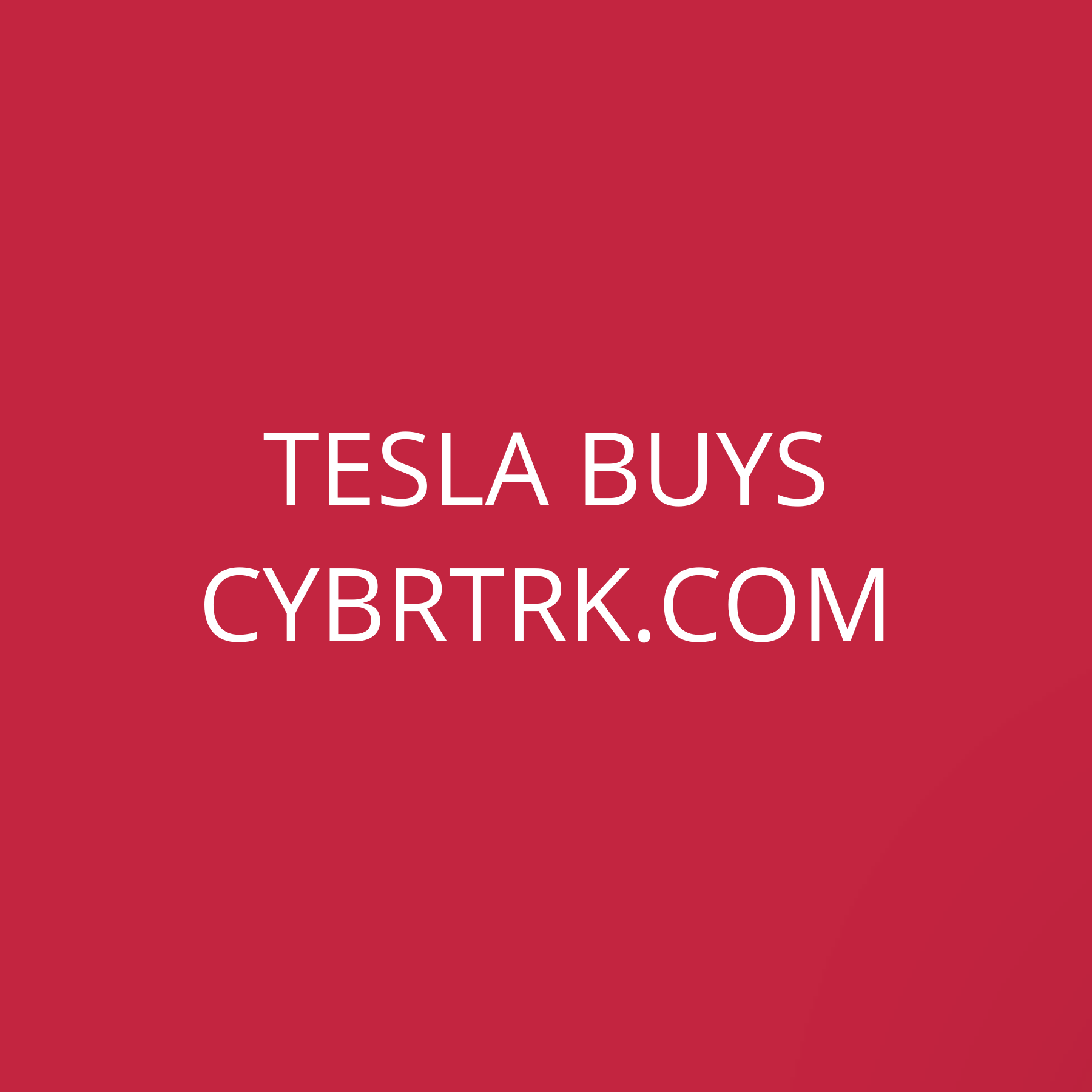 Tesla buys CybrTrk.com