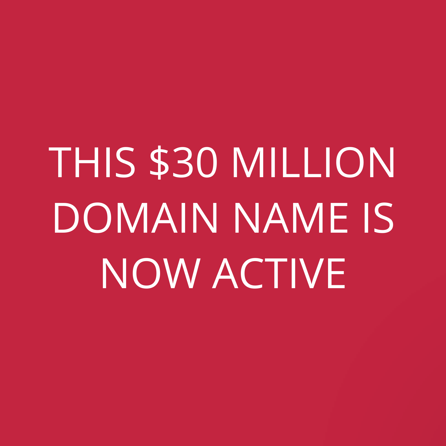 This $30 Million domain name is now active