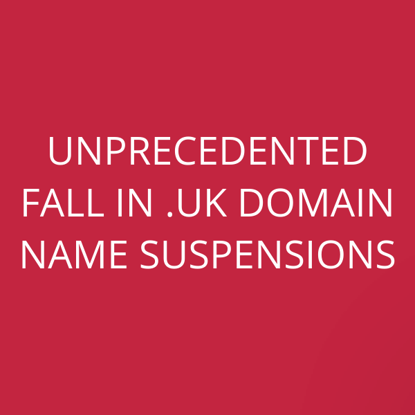Unprecedented fall in .uk domain name suspensions