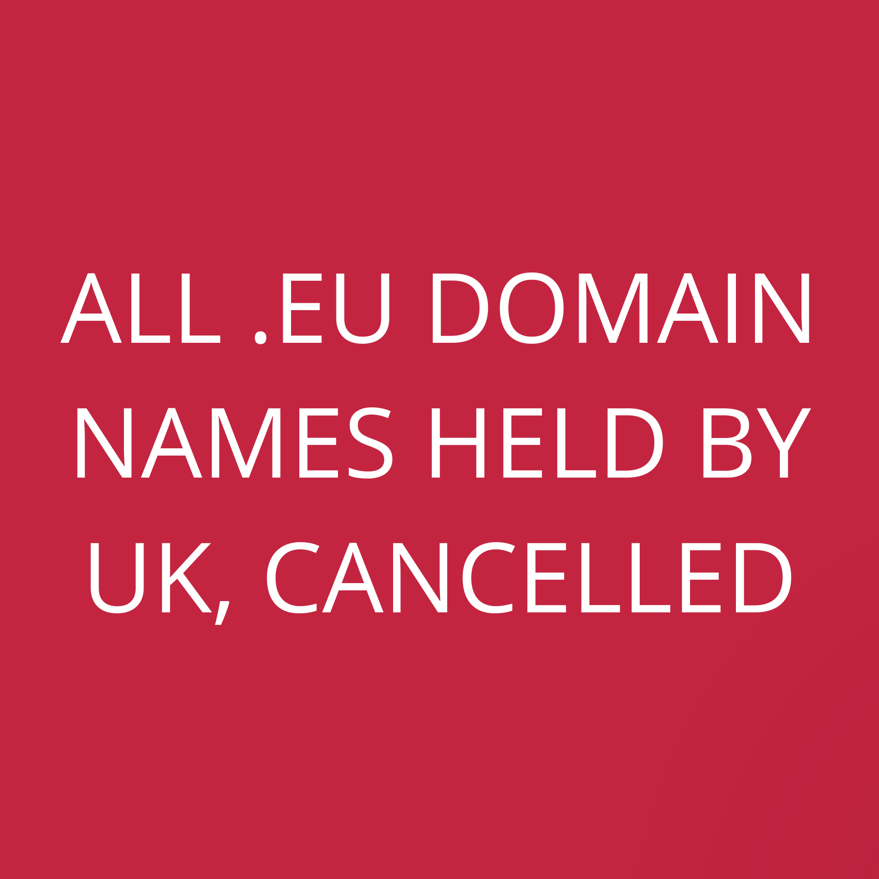 All .eu domain names held by UK, cancelled