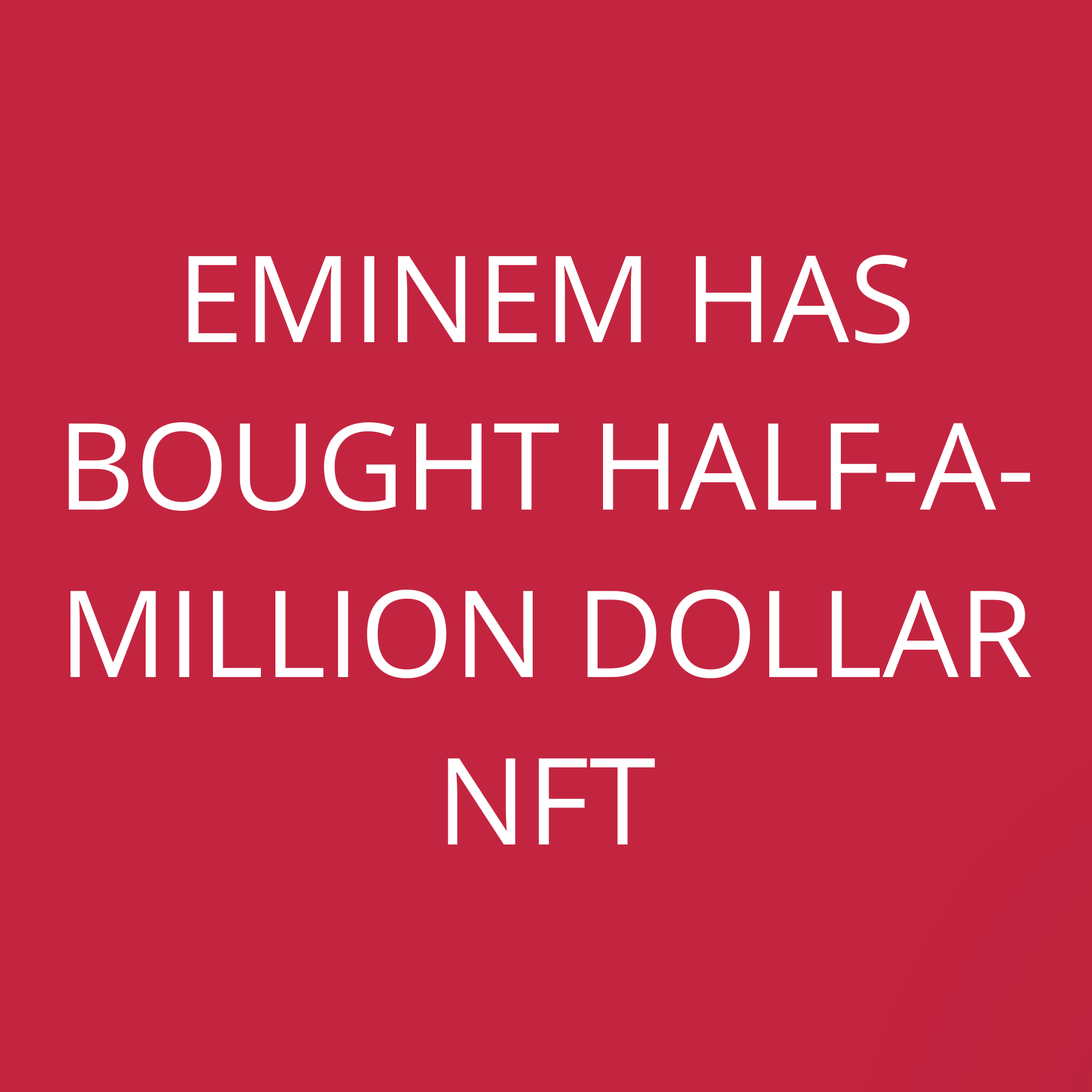 Eminem has bought half-a-million dollar NFT