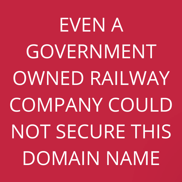 Even a Government owned railway company could not secure this domain name