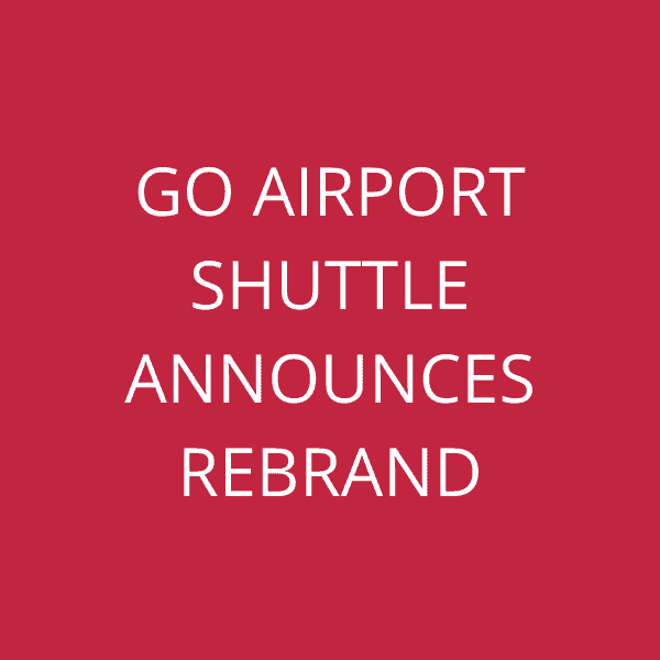 Go Airport Shuttle announces rebrand