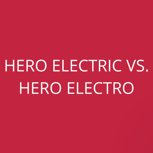 Hero Electric vs. Hero Electro