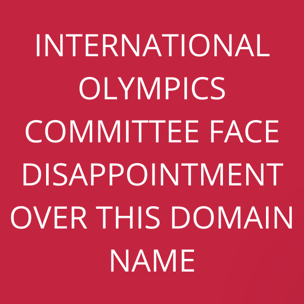 International Olympics Committee face disappointment over this domain name