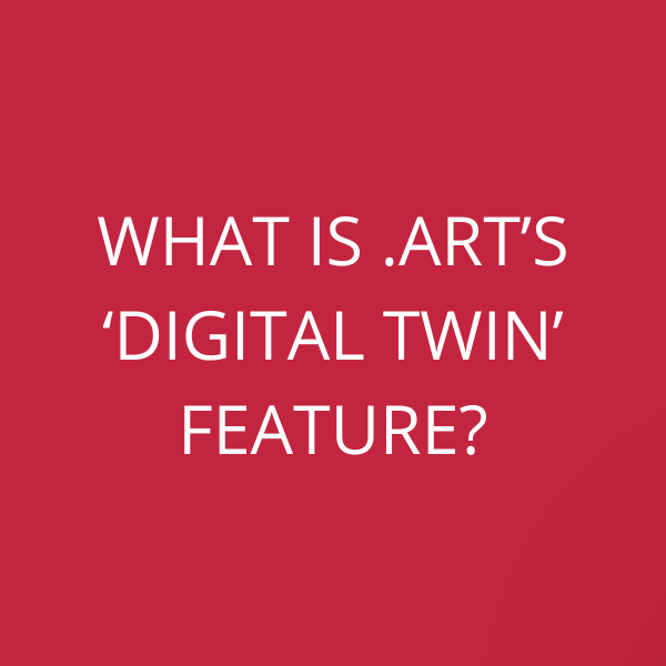 What is .art’s ‘Digital Twin’ feature?