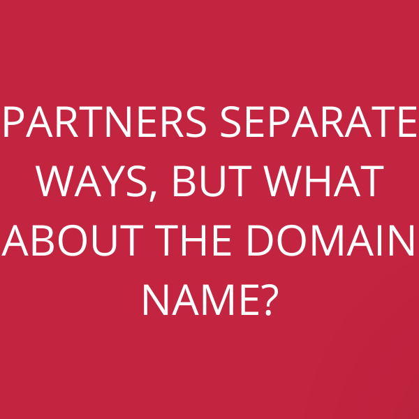 Partners separate ways, but what about the domain name?