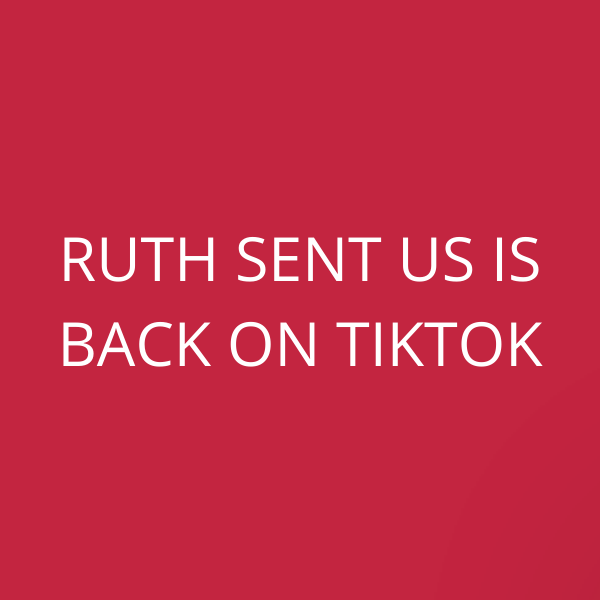 Ruth Sent Us is back on TikTok