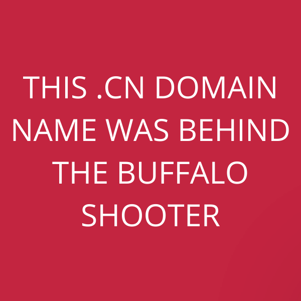 This .cn domain name was behind the Buffalo Shooter