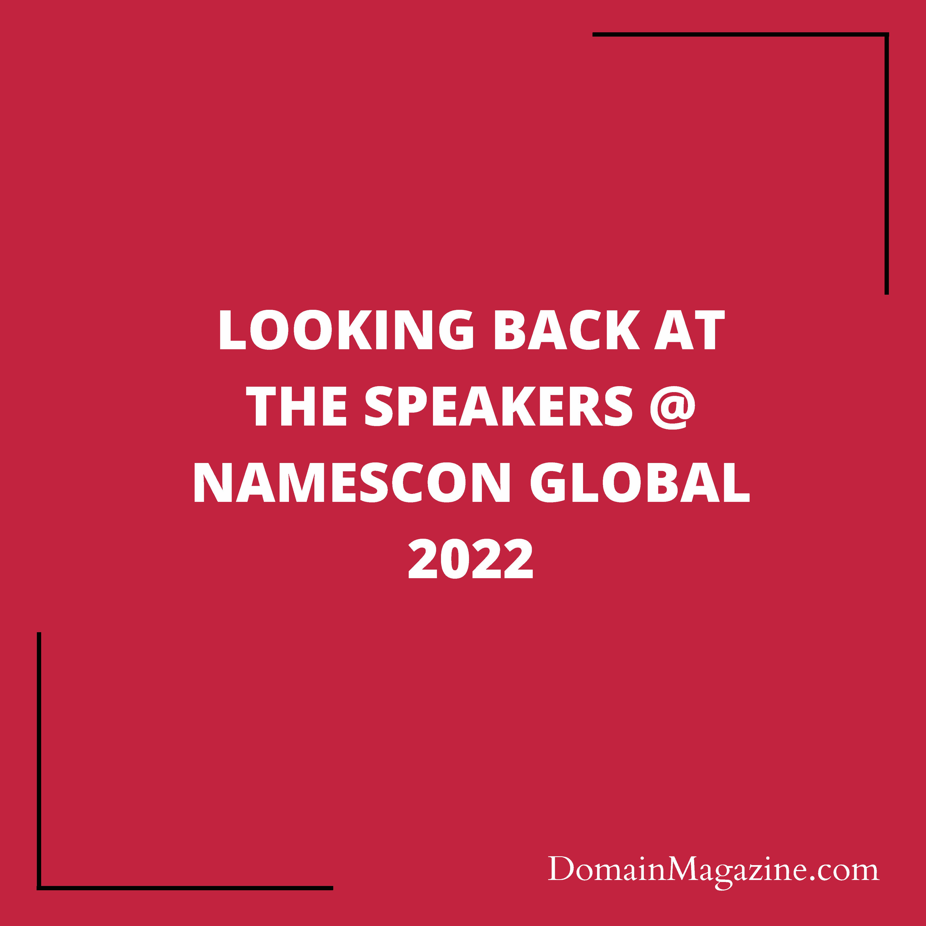 Looking back at the Speakers @ NamesCon Global 2022