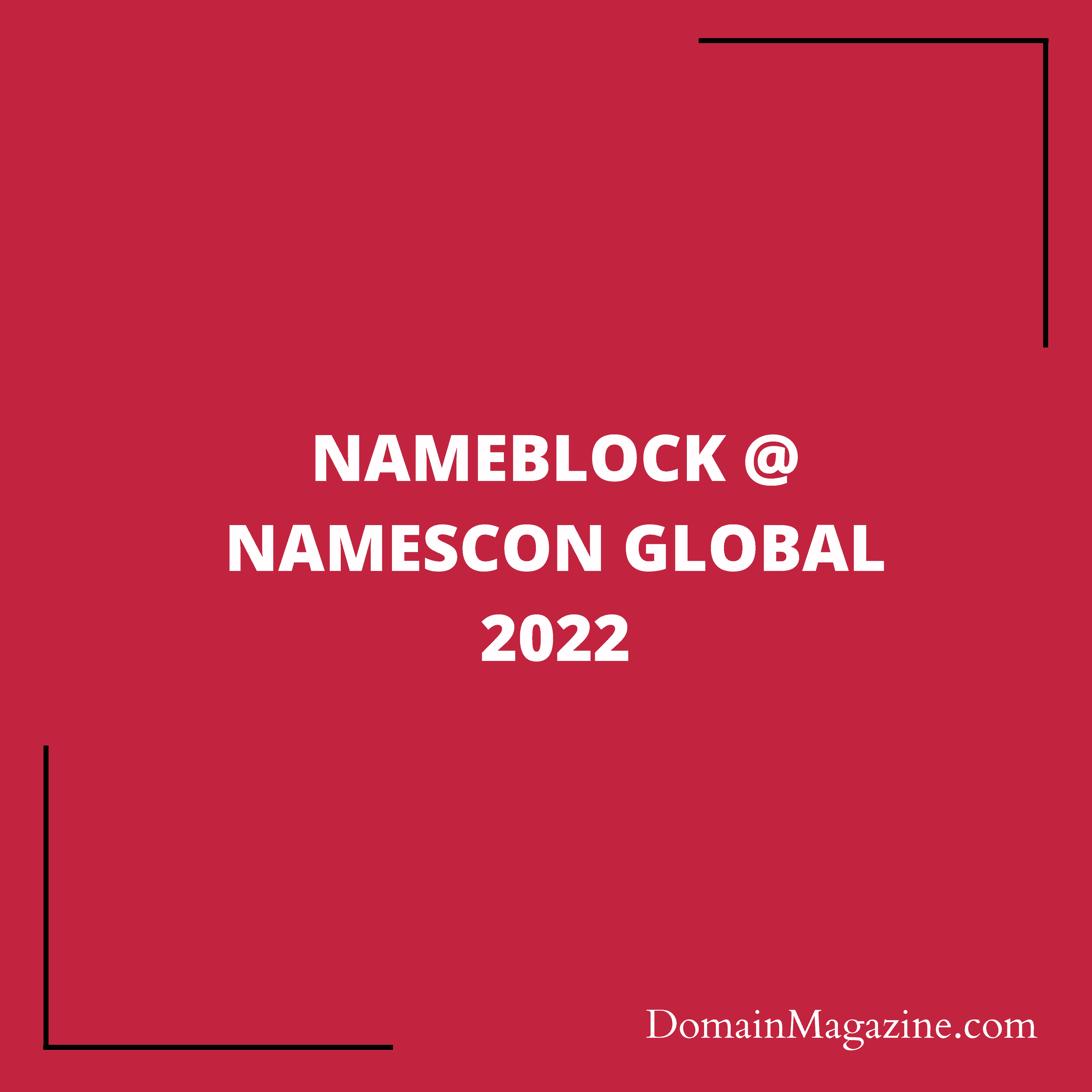 NameBlock @ NamesCon Global 2022