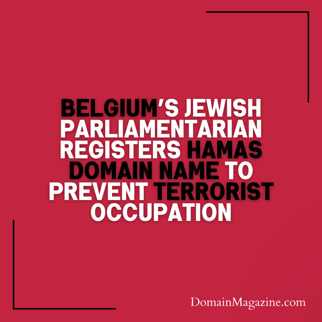 Belgium’s Jewish Parliamentarian registers Hamas domain name to prevent terrorist occupation